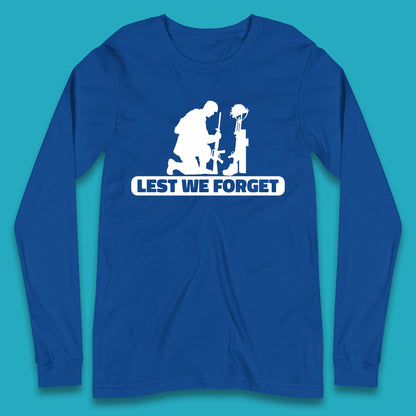 Lest We Forget Kneeling Soldier Remembrance Day British Armed Forces Day Long Sleeve T Shirt