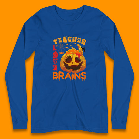 Teacher Love Brain Halloween Spooky Teacher Trick Or Teach Long Sleeve T Shirt
