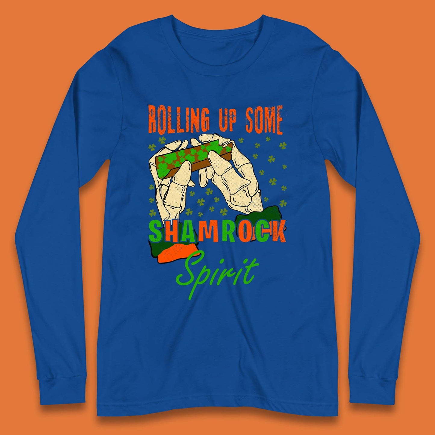 Rolling Up Some Shamrock Spirit Long Sleeve T-Shirt