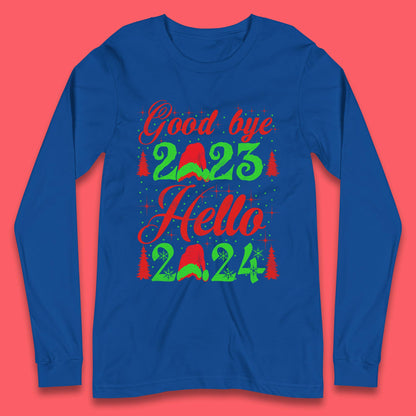 Good Bye 2023 Hello 2024 Merry Christmas Happy New Year Xmas Festive Celebration Long Sleeve T Shirt