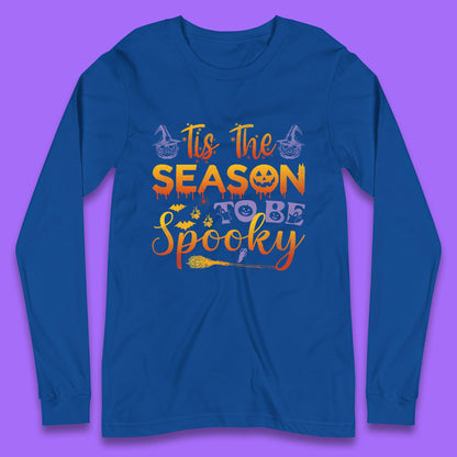 Tis The Season To Be Spooky Halloween Creepy Season Long Sleeve T Shirt