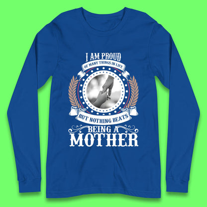 Proud Mother Long Sleeve T-Shirt