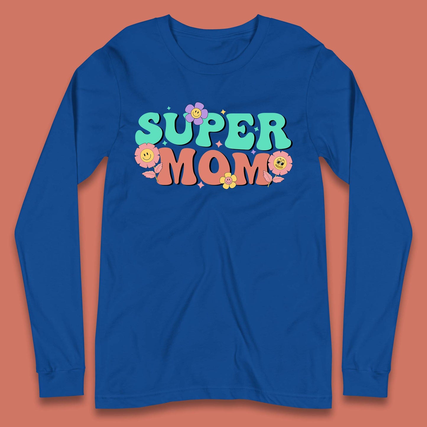 Super Mom Long Sleeve T-Shirt