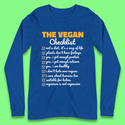 The Vegan Checklist Vegan Activism Funny Pro Vegetarian Checklist Long Sleeve T Shirt