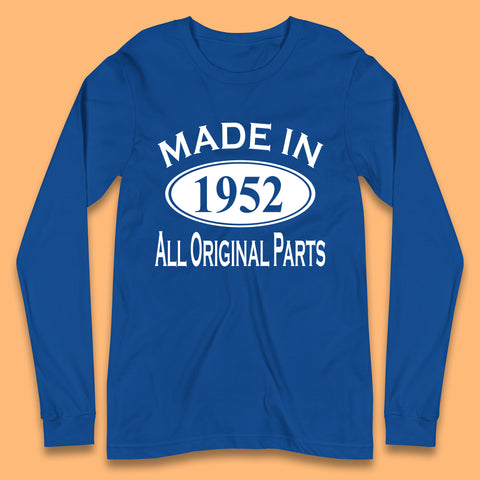 Made In 1952 All Original Parts Vintage Retro 71st Birthday Funny 71 Years Old Birthday Gift Long Sleeve T Shirt