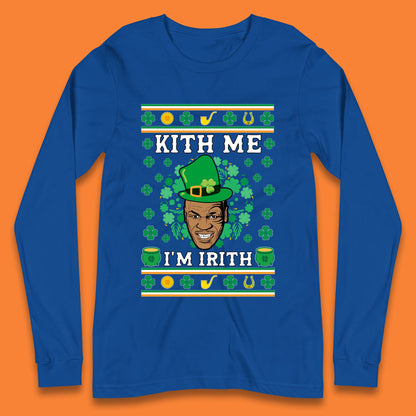 Kith Me I'm Irith Long Sleeve T-Shirt