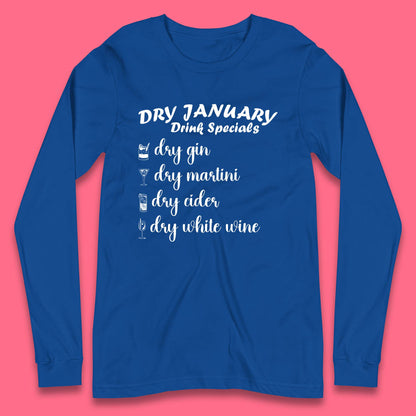 Dry January Drink Menu Long Sleeve T-Shirt