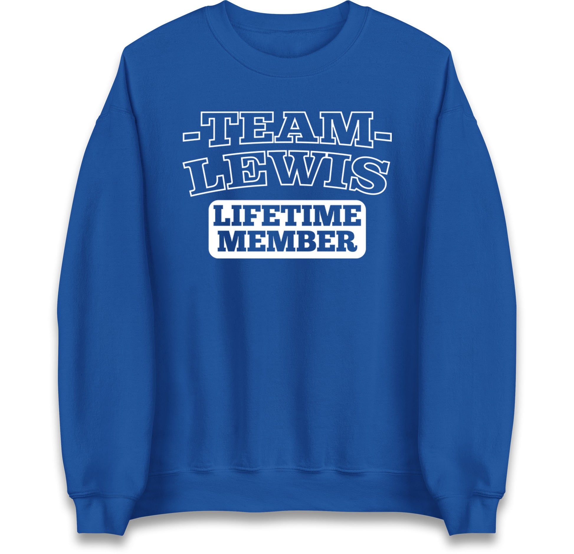 Team Lewis Lifetime Member Jumper