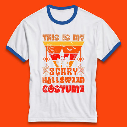 This Is My Scary Halloween Costume Spooky Haunted House Creepy Halloween Ringer T Shirt