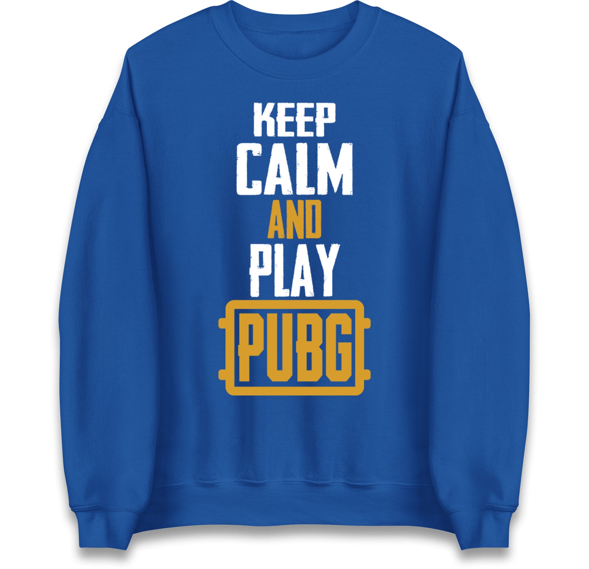 Keep Calm And Play Pubg Jumper