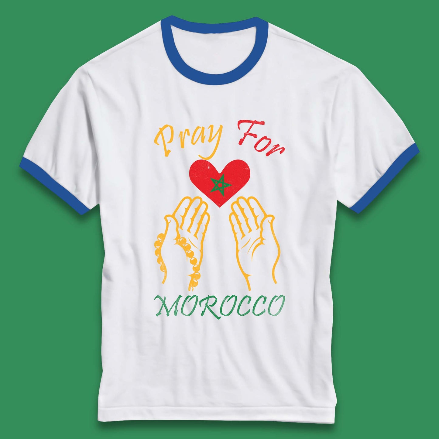Pray For Morocco Stay Strong Morocco Earthquake Support Ringer T Shirt