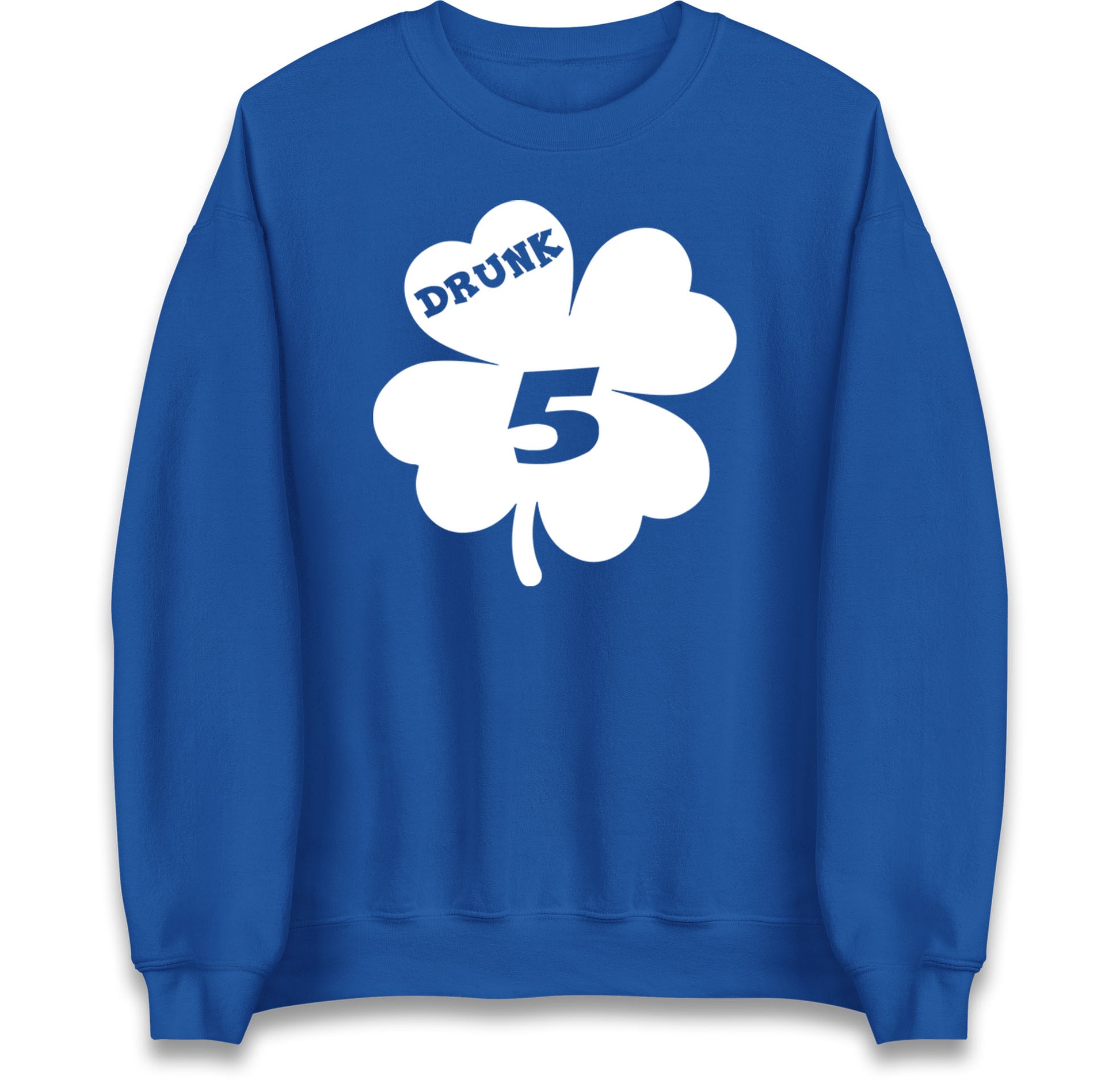Drunk 5 St Patricks Day Jumper