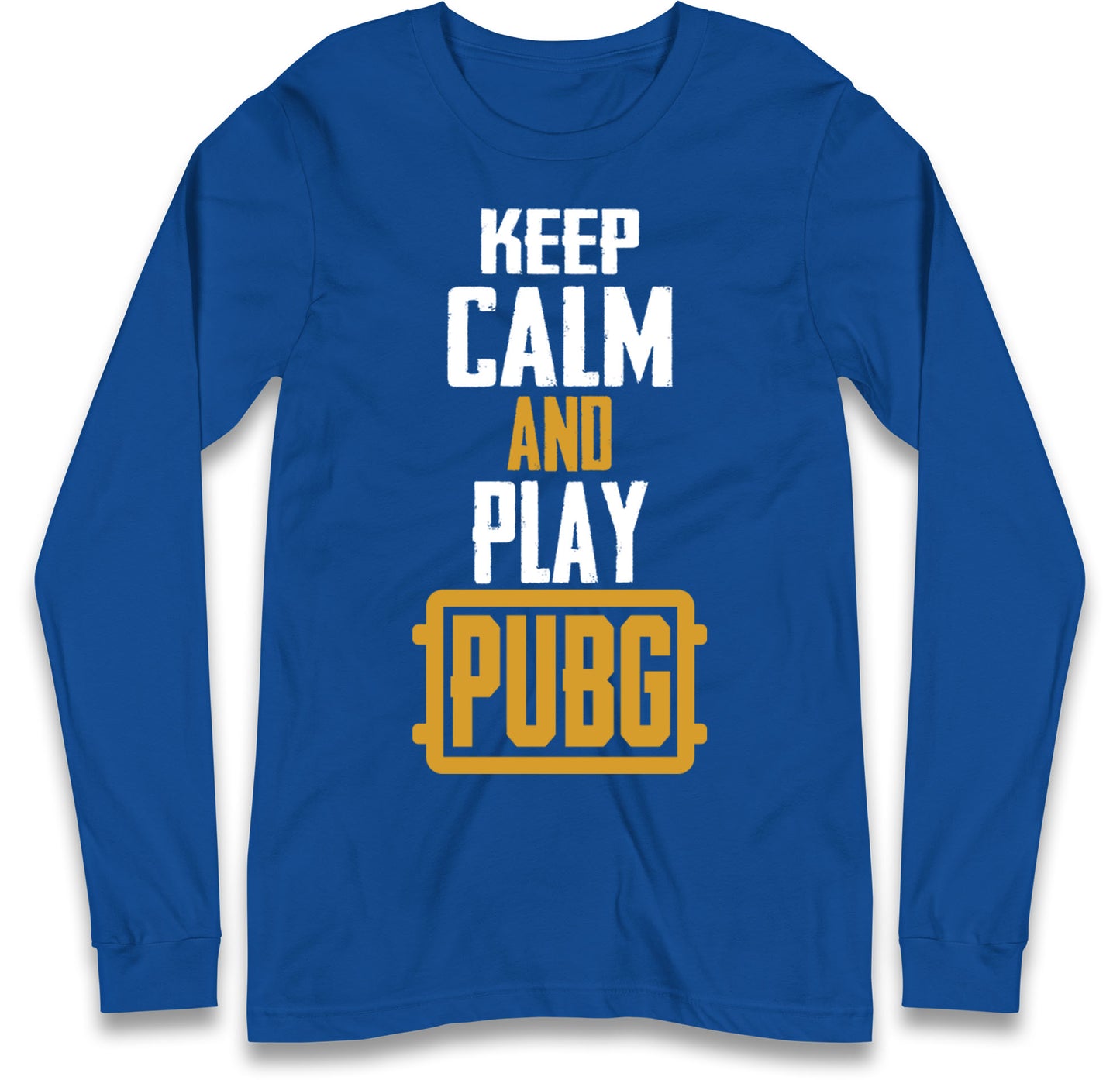 Keep Calm And Play Pubg Long Sleeve T Shirt