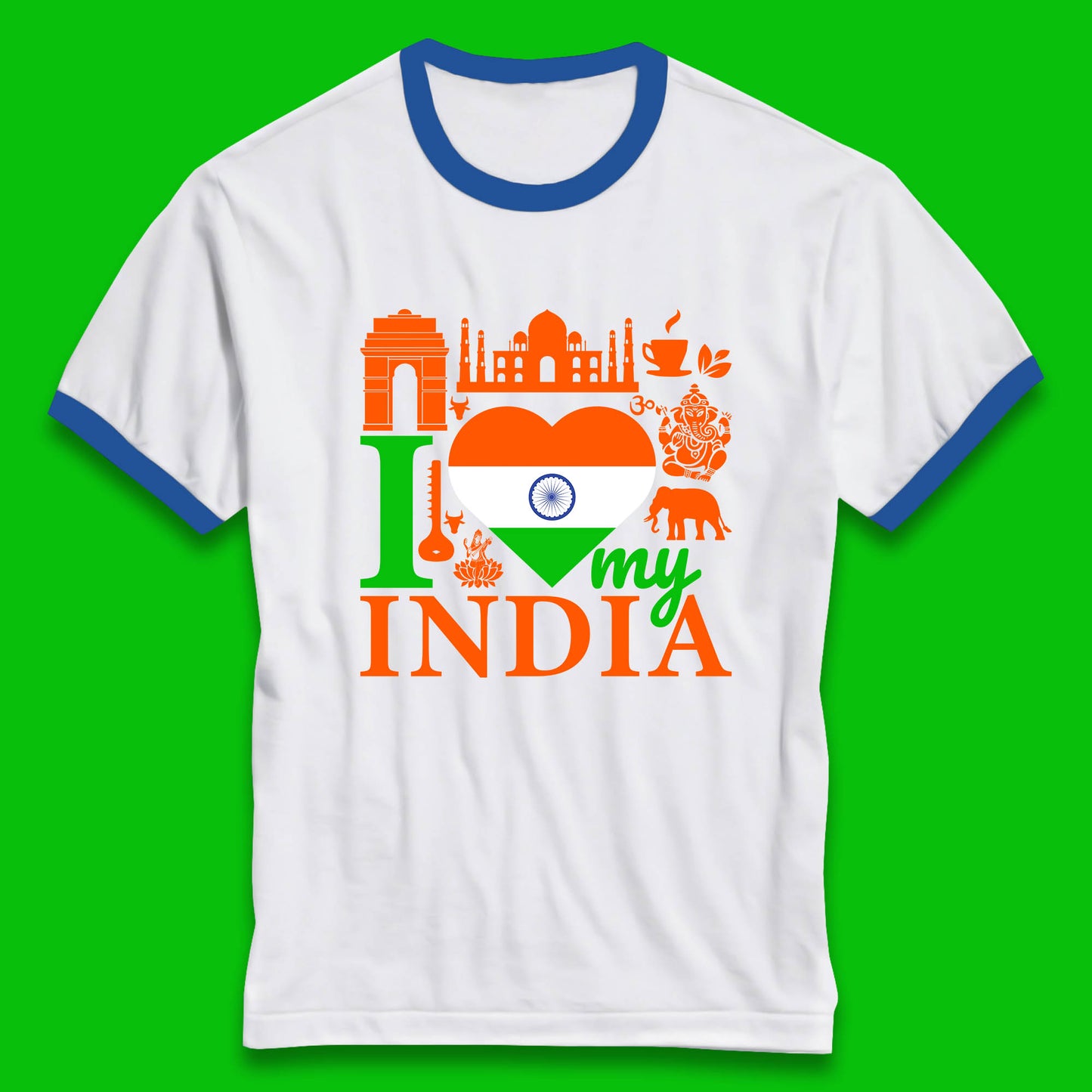 I Love My India Patriotic Indian Flag 15th August Independence Day Ringer T Shirt