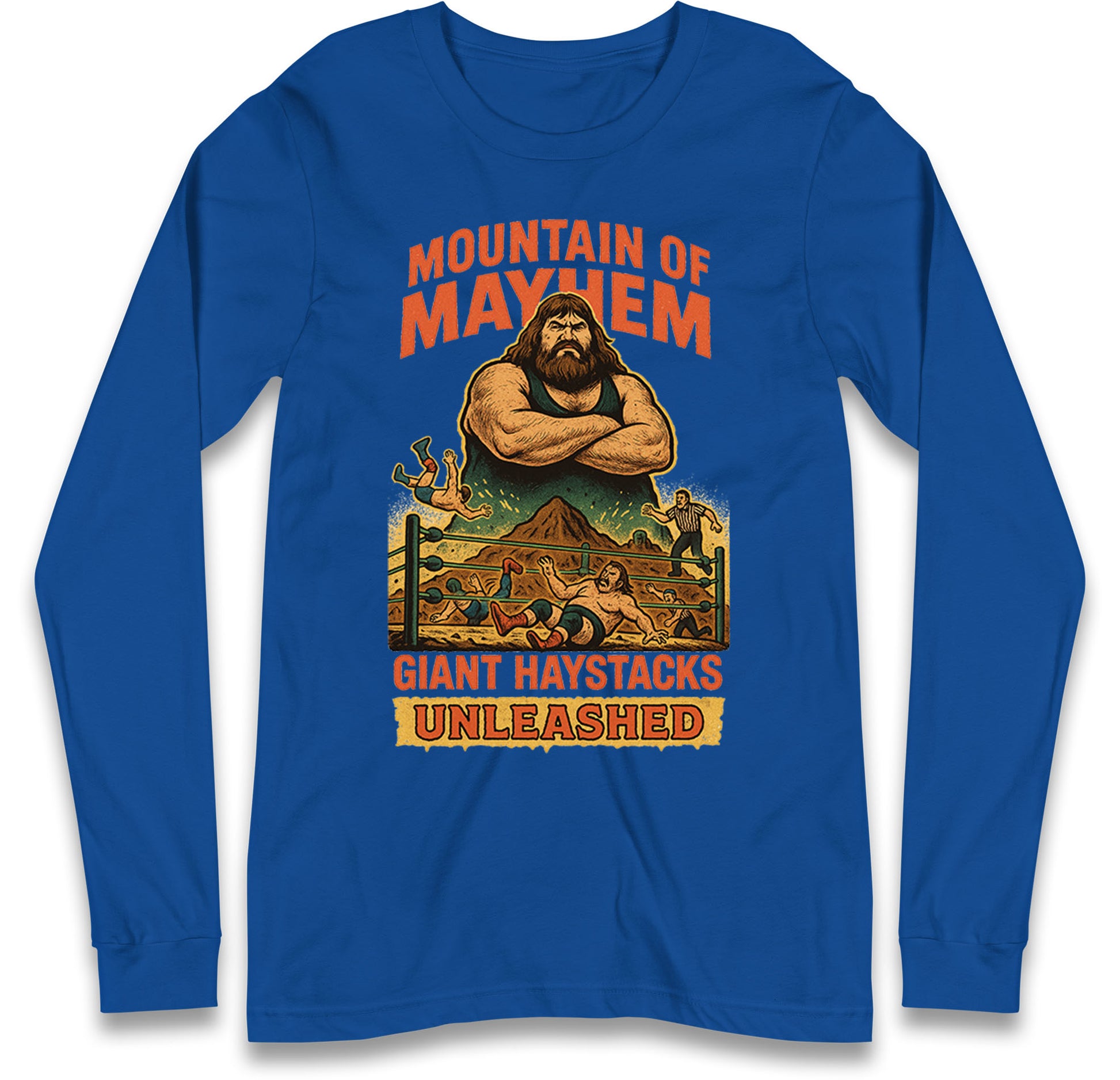 Giant Haystacks Long Sleeve T Shirt