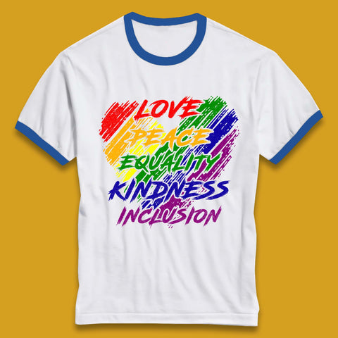 Love Peace Equality Ringer T-Shirt
