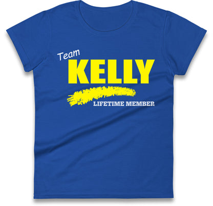 Team Kelly Lifetime Member Womens T Shirt