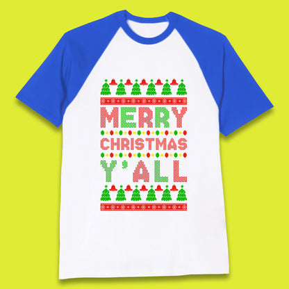 merry christmas y'all baseball t-shirt