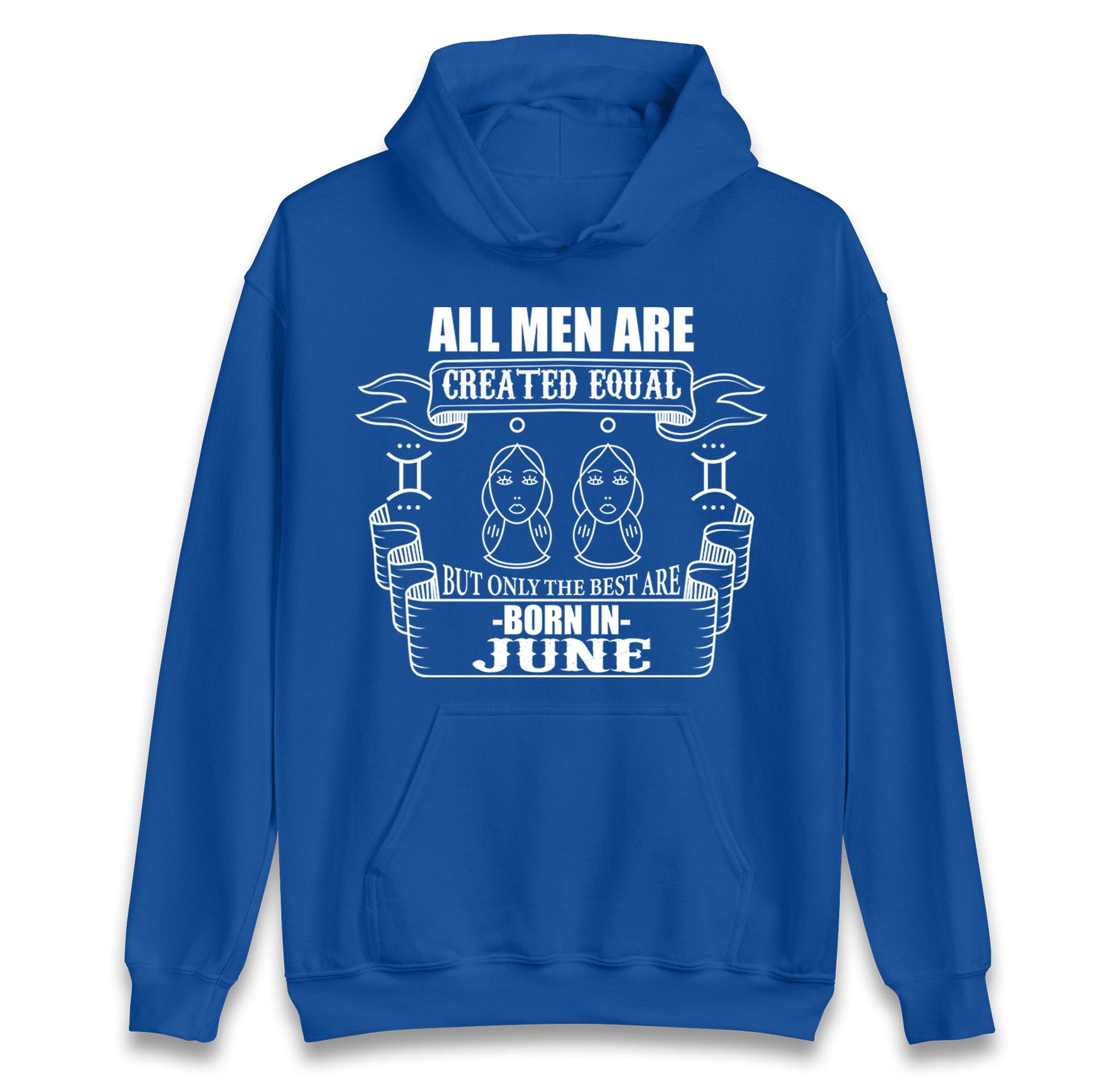 Born In June Birthday hoodie