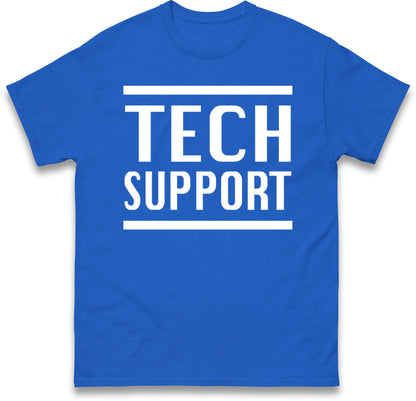 Tech Support T Shirt Elon Musk