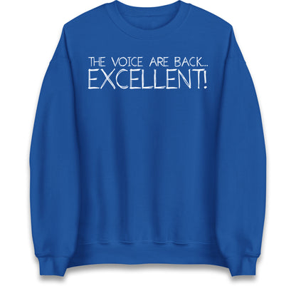 The Voice Are Back Excellent Jumper