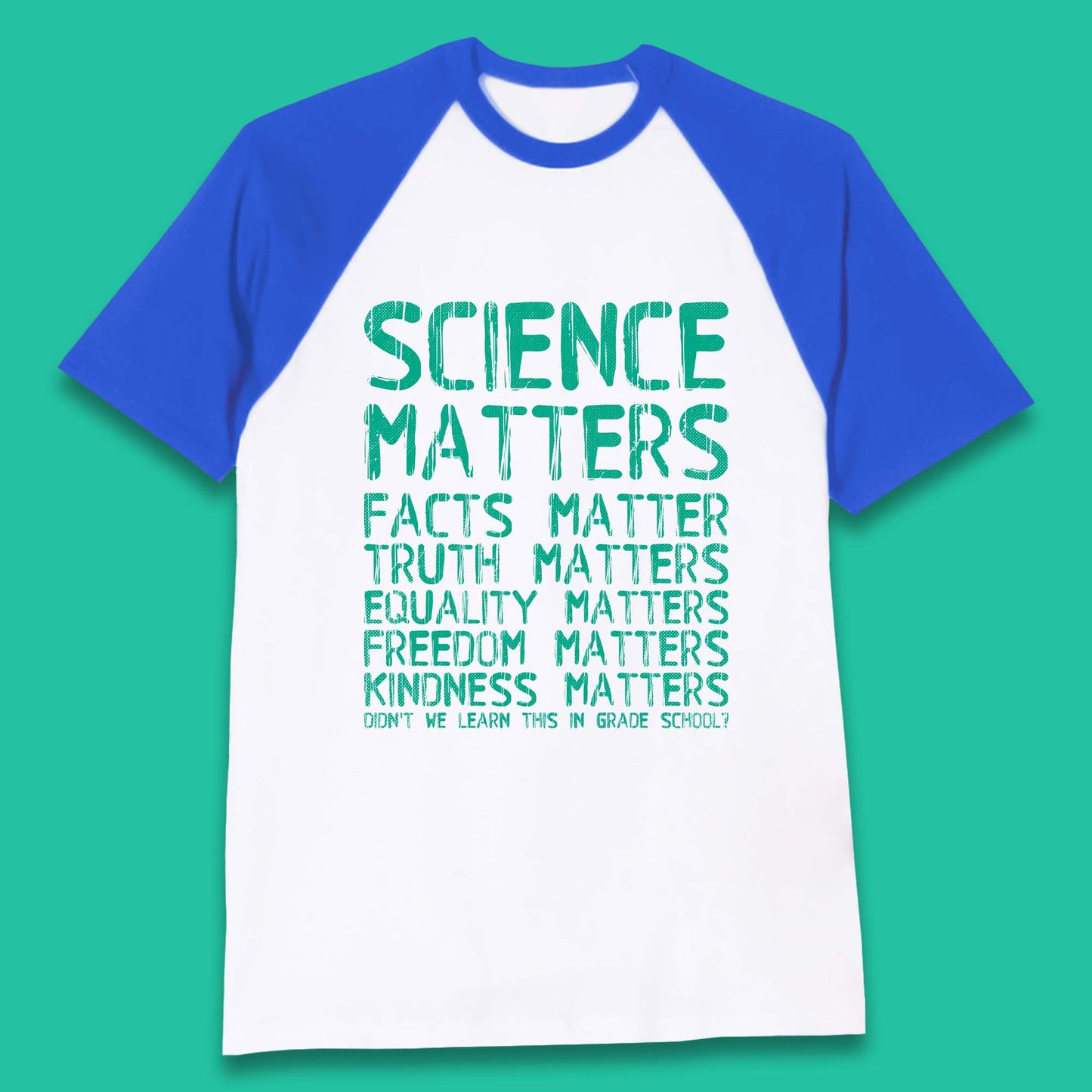 Science Matters Baseball T-Shirt