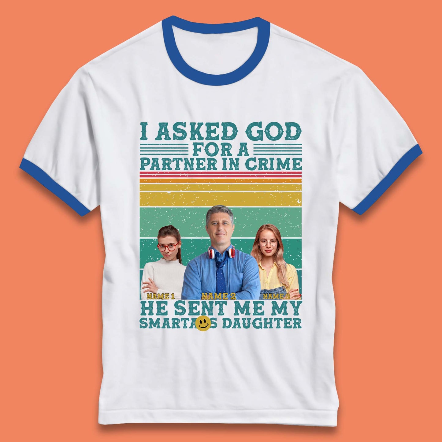 Personalised My Smartass Daughter Ringer T-Shirt