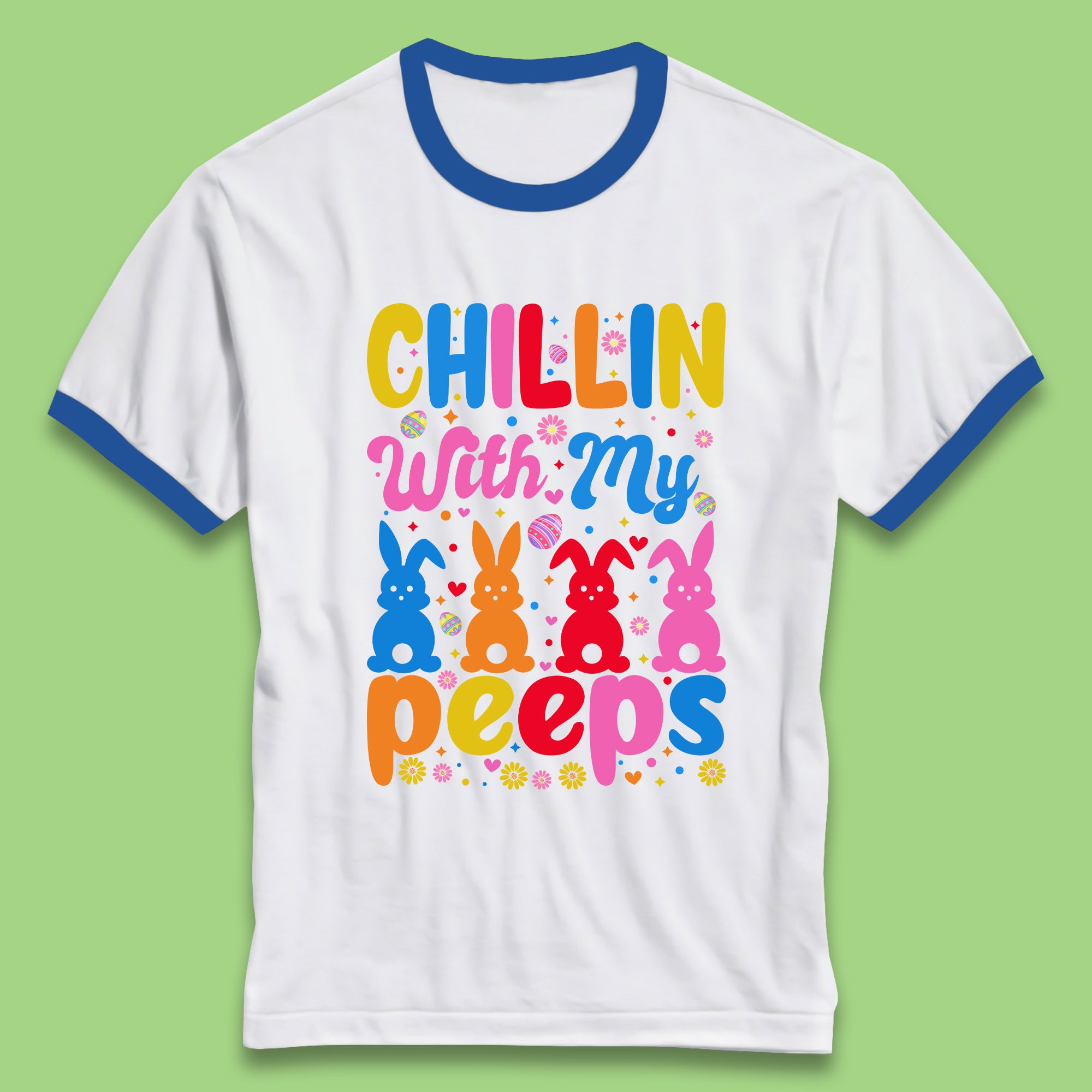 Chillin With My Peeps Ringer T-Shirt