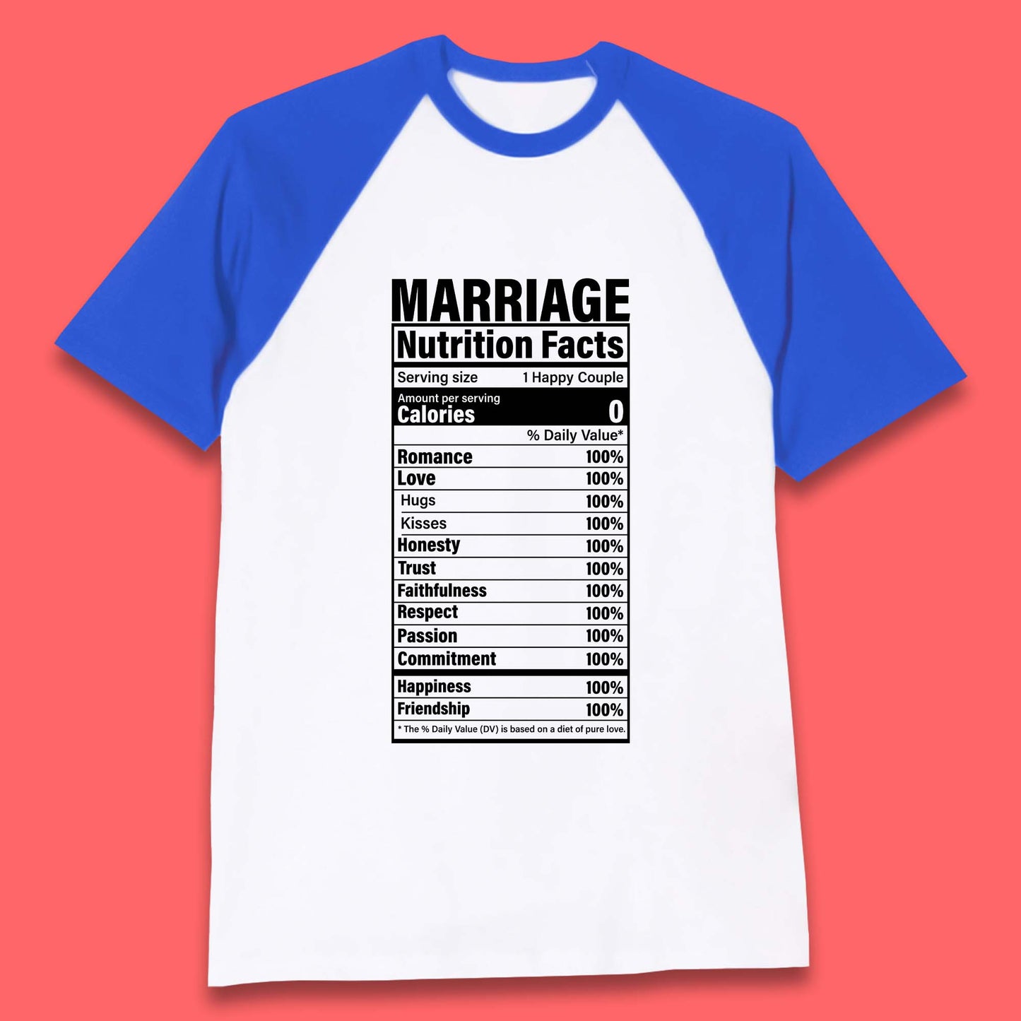 Marriage Nutrition Facts Baseball T-Shirt