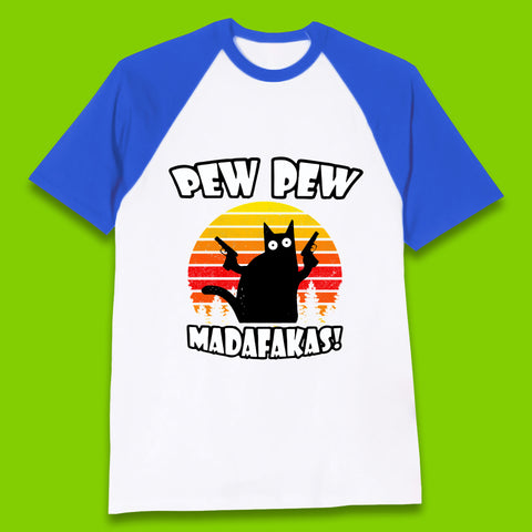 Pew Pew Madafakas Funny Joke Retro Vintage Cat Gun Pistol Kitty Pew Pew Cat Meme Baseball T Shirt