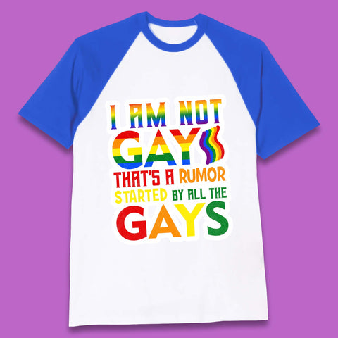 I Am Not Gay Baseball T-Shirt