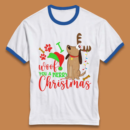 I Woof You A Merry Christmas Ringer T-Shirt