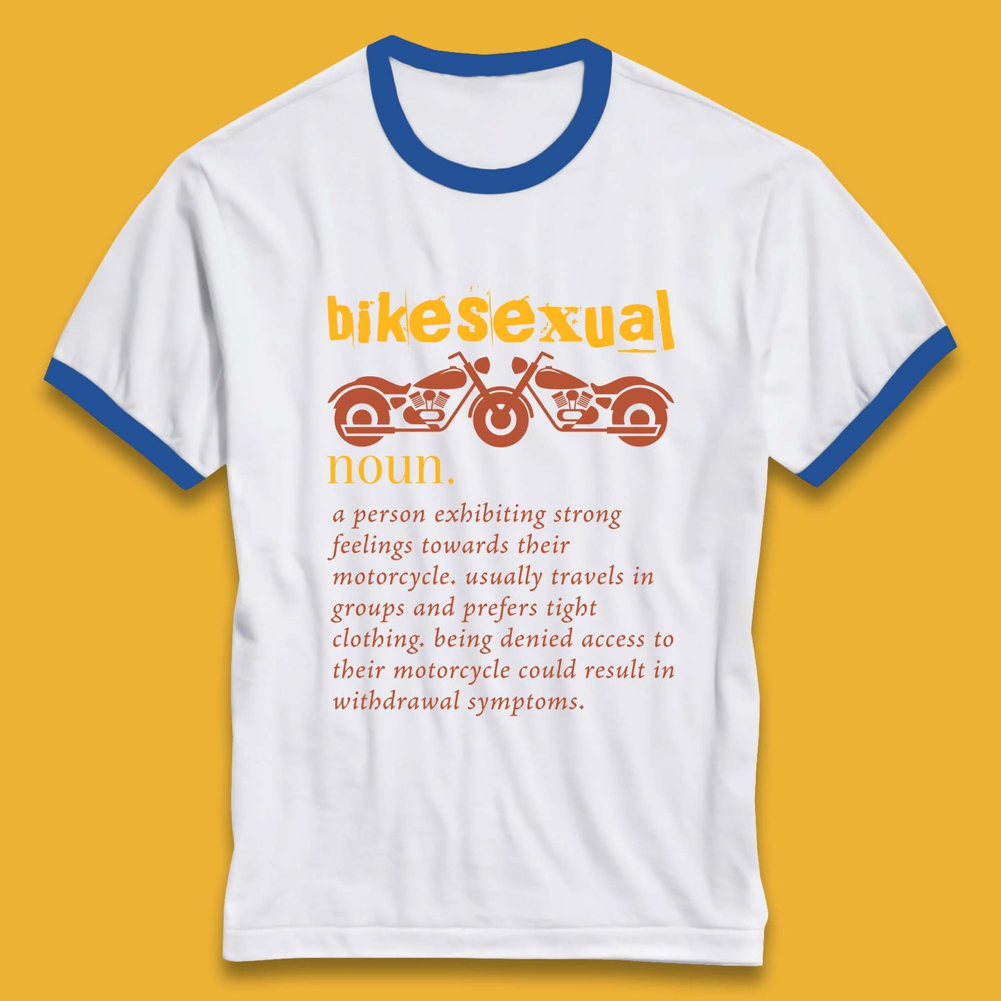 Bikesexual Definition Ringer T-Shirt