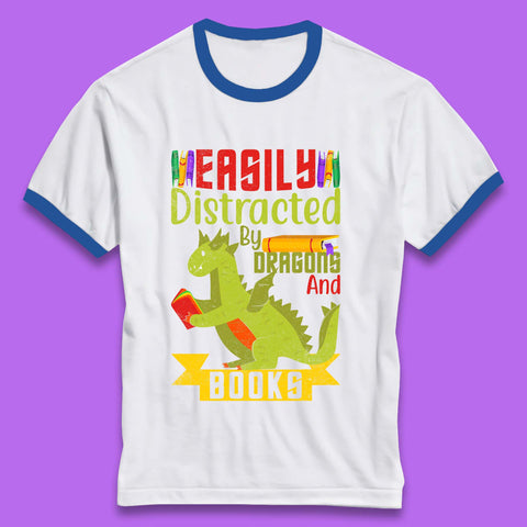 Easily Distracted By Dragons & Books Ringer T-Shirt