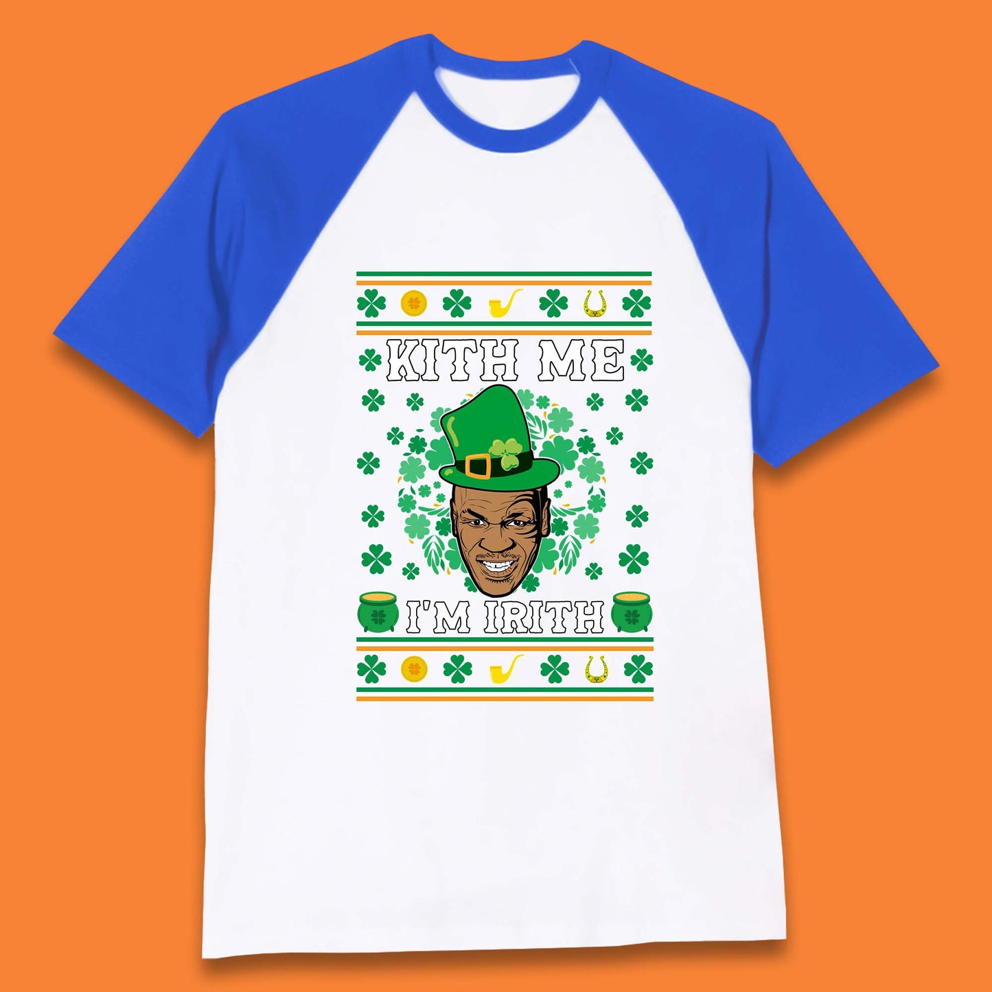 Kith Me I'm Irith Baseball T-Shirt