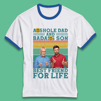 Personalised Asshole Dad And Badass Son Ringer T-Shirt