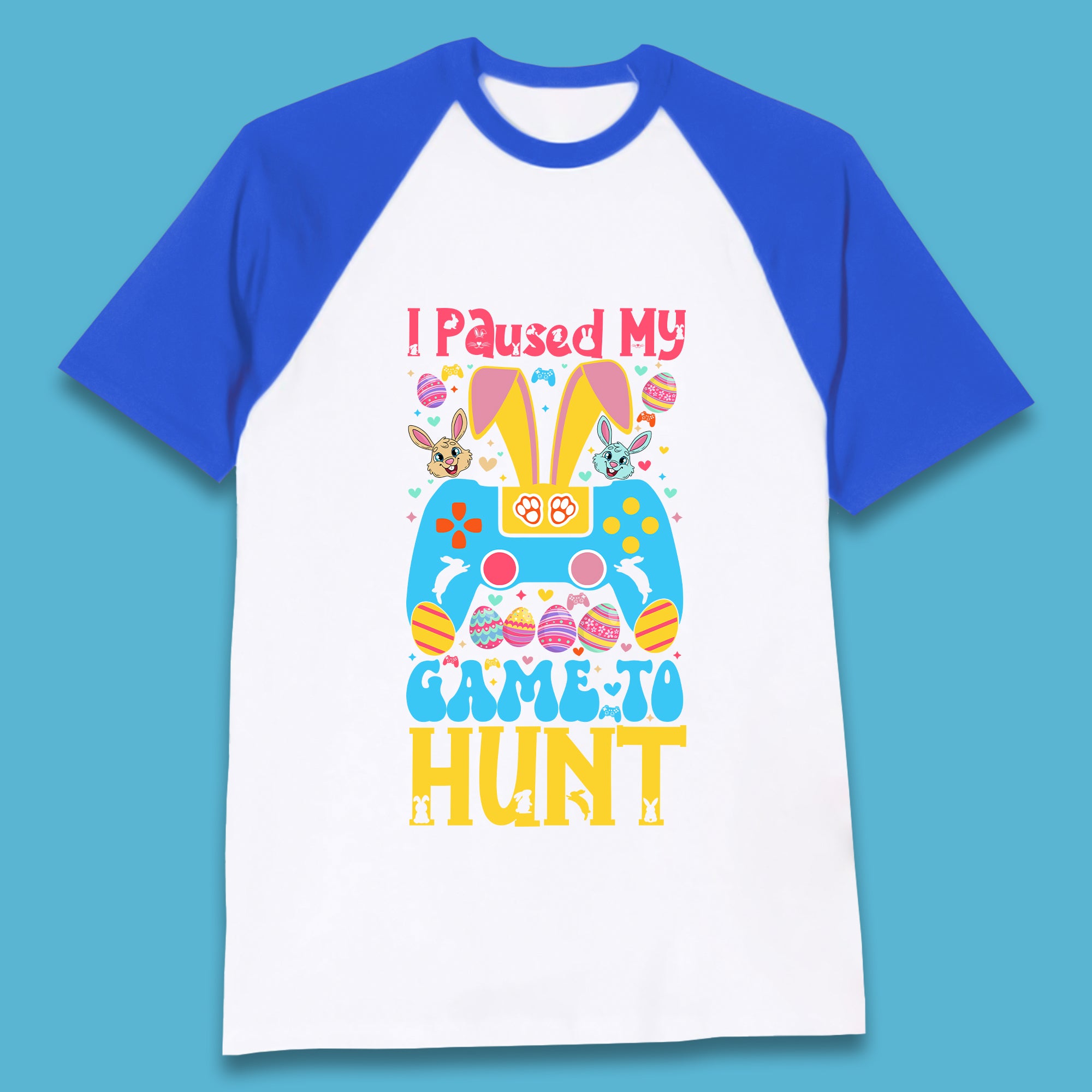 I Paused My Game To Hunt Baseball T-Shirt