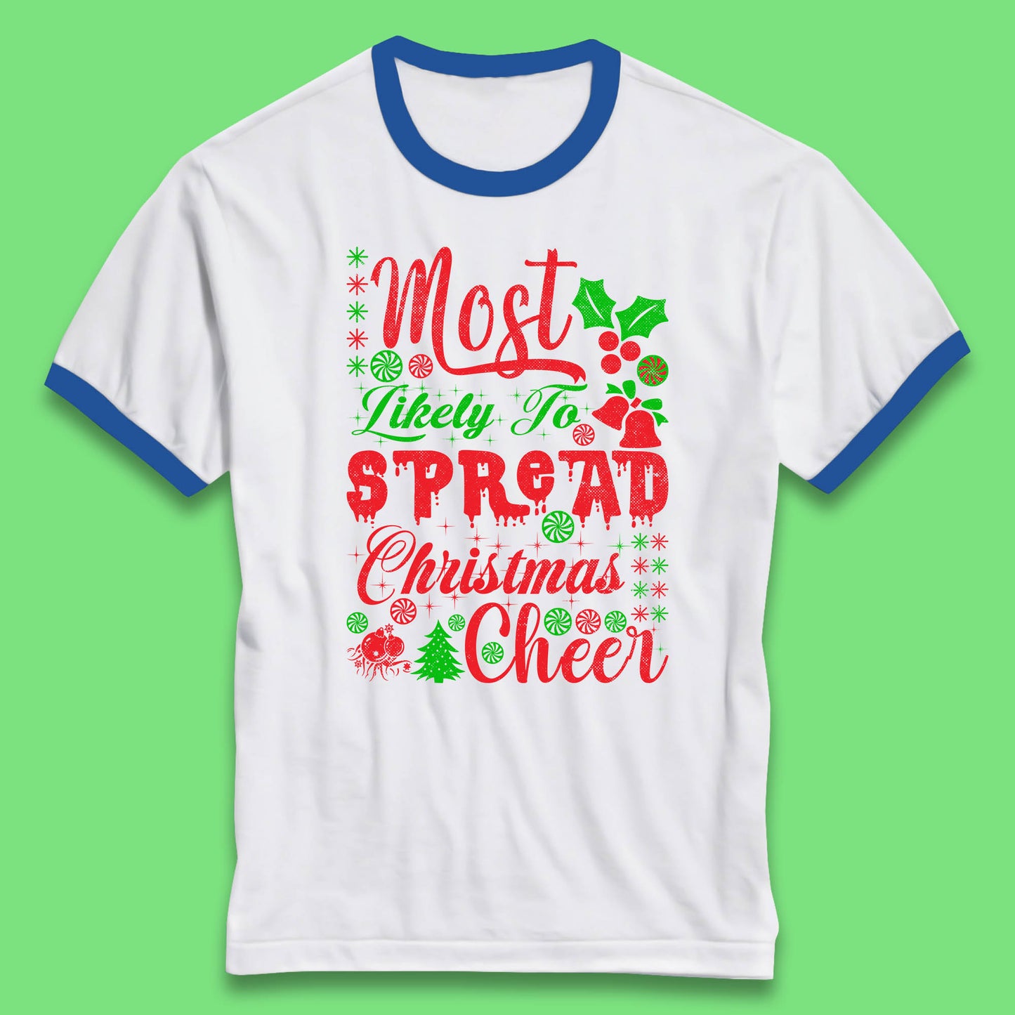 spread christmas cheer ringer t shirt