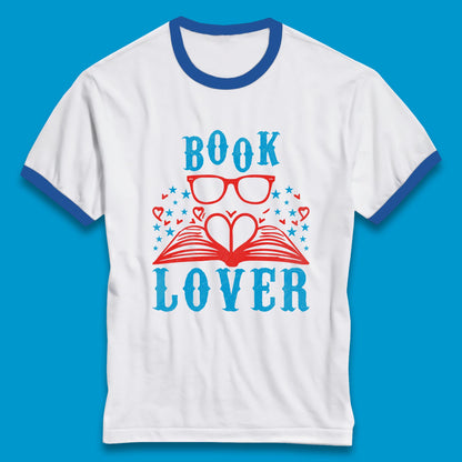 Book Lover Reading Lover Bookish Bookworm Booktroverts Ringer T Shirt