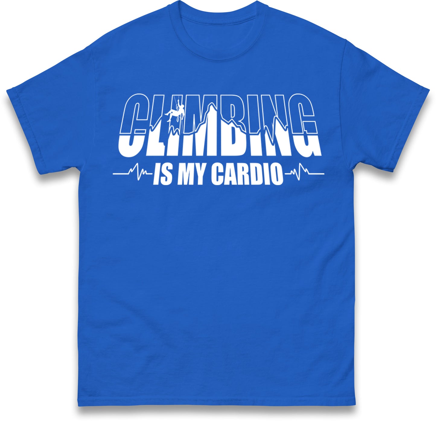 Climbing Is My Cardio Climbing T Shirt