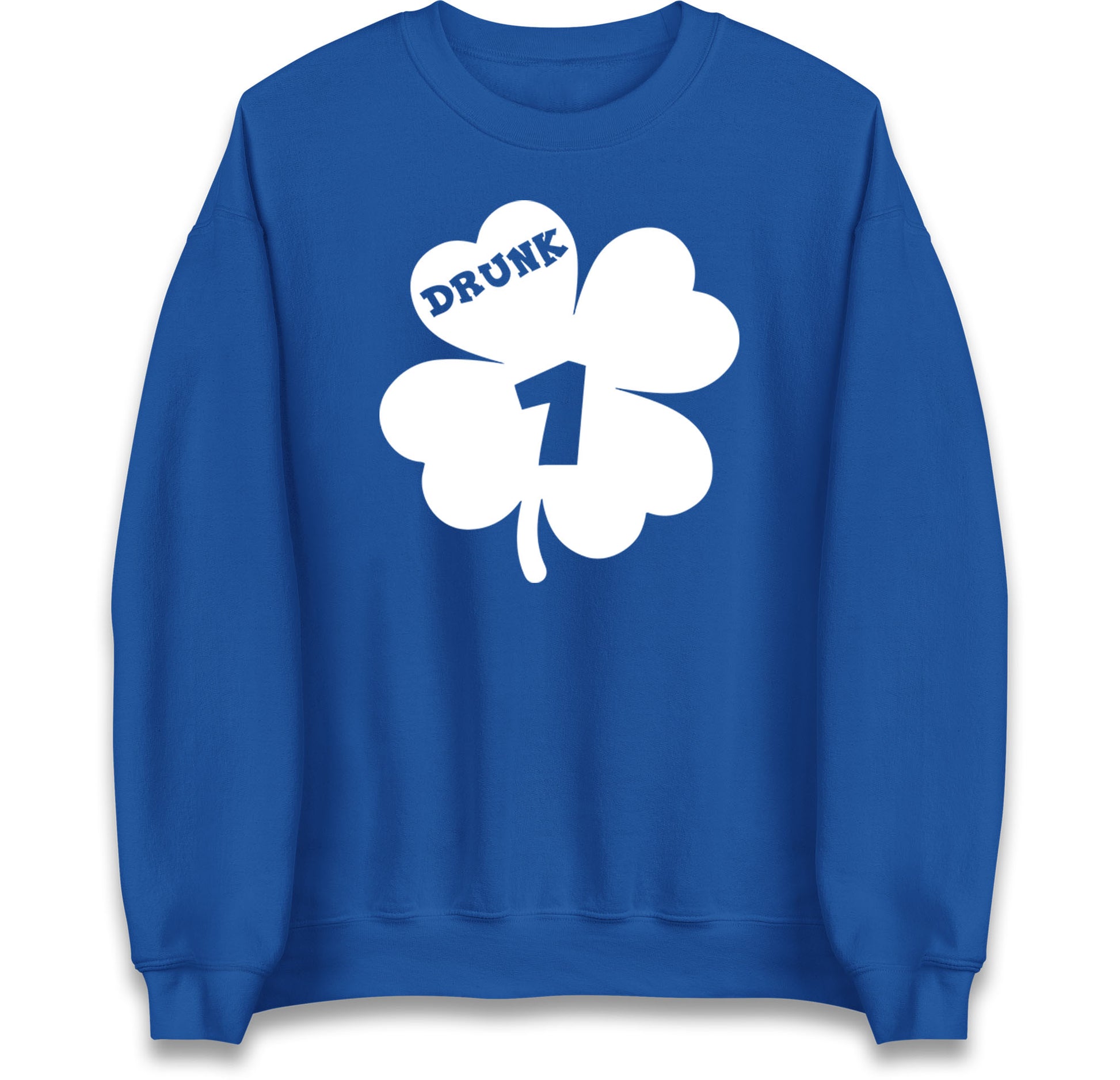 Drunk 1 St Patricks Day Jumper