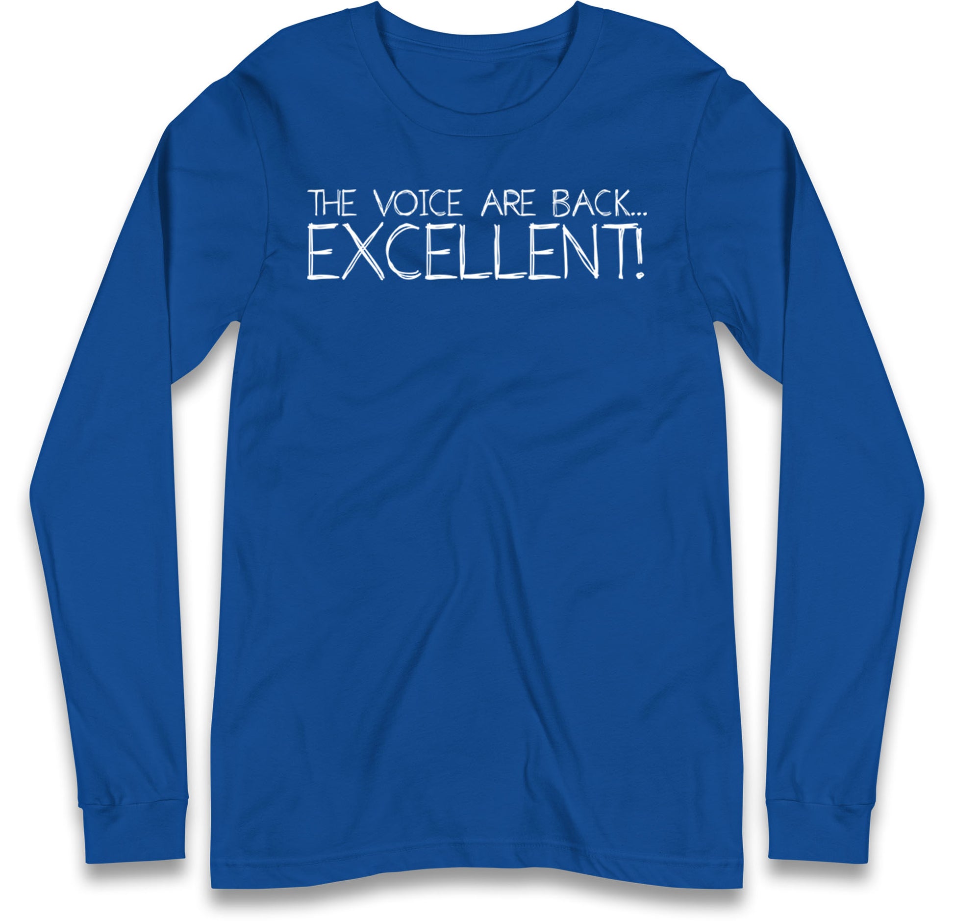 The Voice Are Back Excellent Long Sleeve T Shirt
