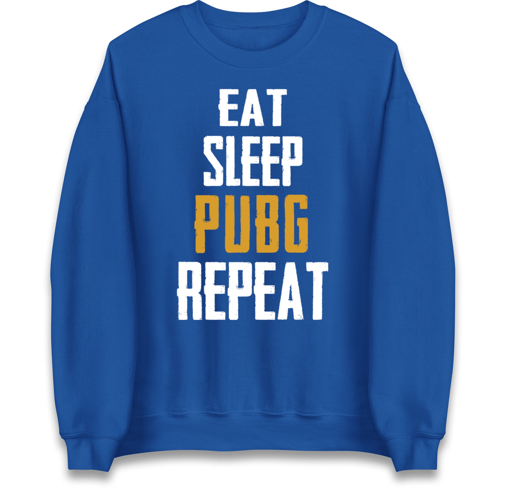 Eat Sleep Pubg Repeat Jumper