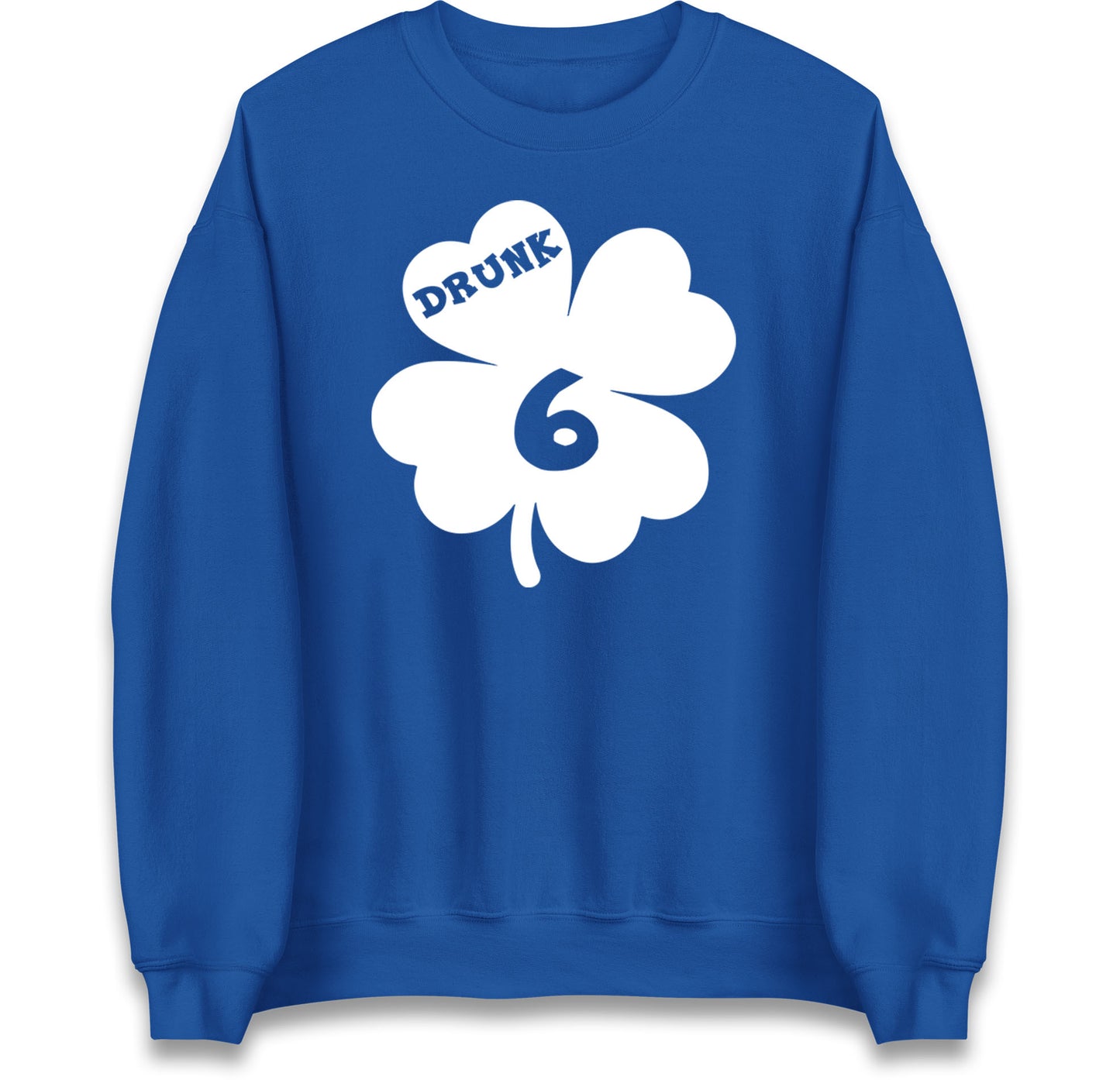 Drunk 6 St Patricks Day Jumper