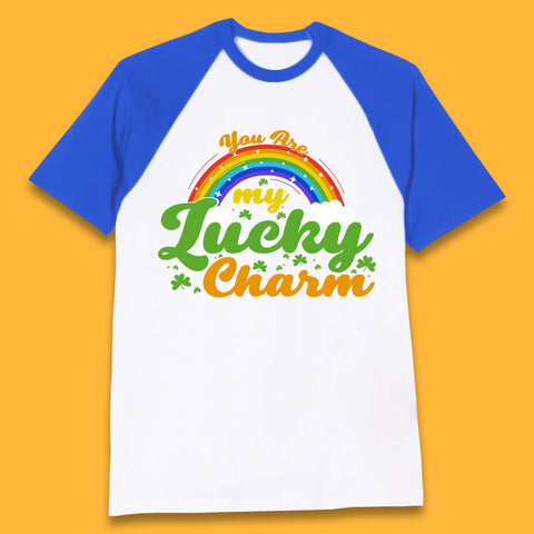 You Are My Lucky Charm Baseball T-Shirt
