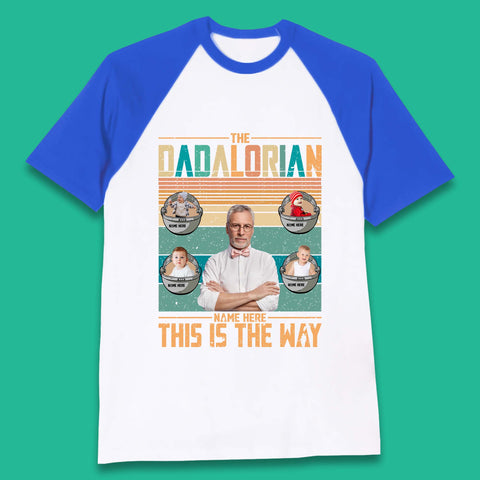 Personalised The Dadalorian Baseball T-Shirt