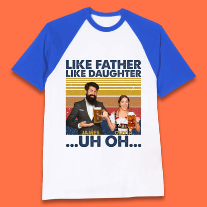 Personalised Like Father Like Daughter Baseball T-Shirt