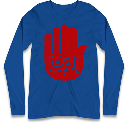 Ya Abbas Long Sleeve T Shirt