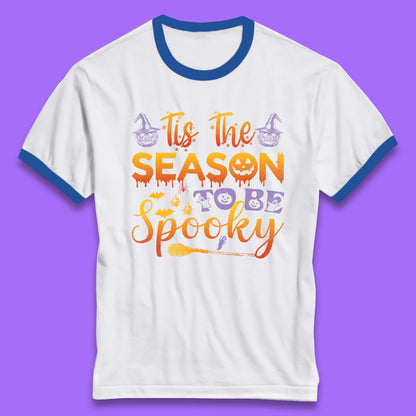 Tis The Season To Be Spooky Halloween Creepy Season Ringer T Shirt