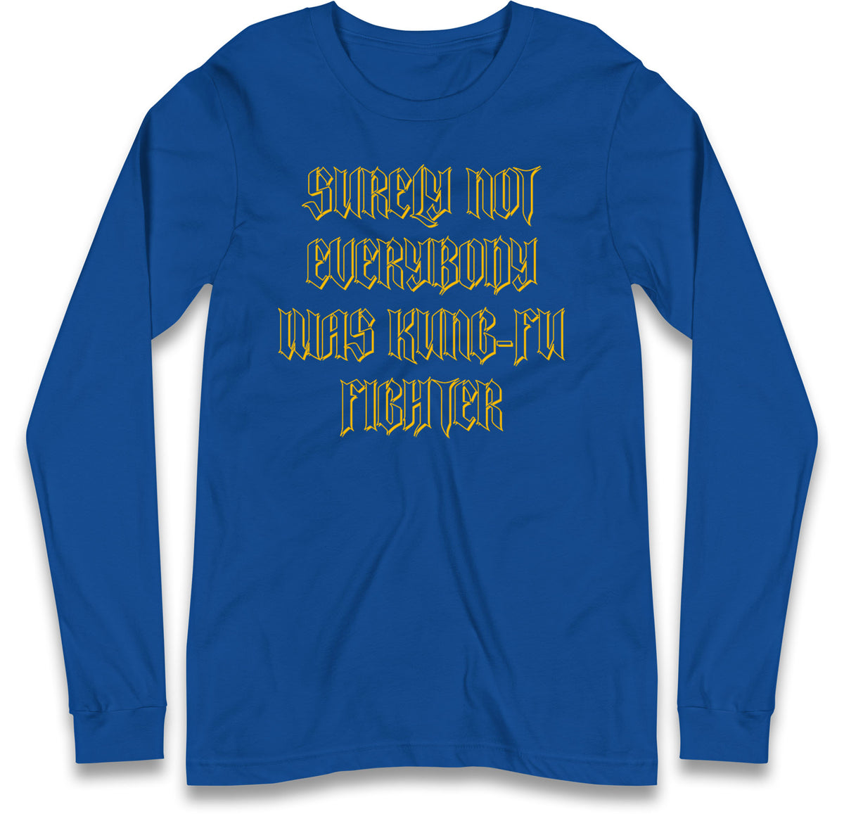 Kung Fu Fighter Long Sleeve T Shirt